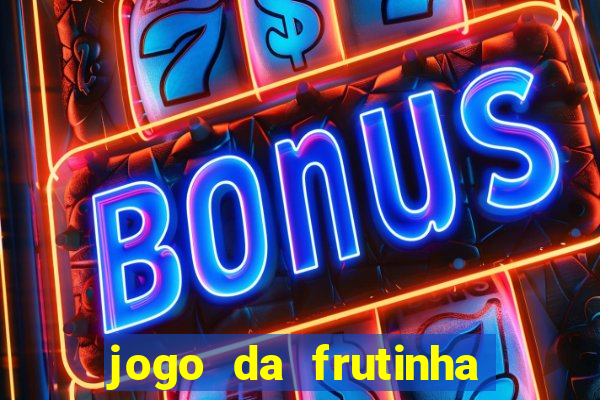 jogo da frutinha que paga no pix